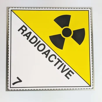 CLASS 7 radioactive PLACARD ON ALuminium plate